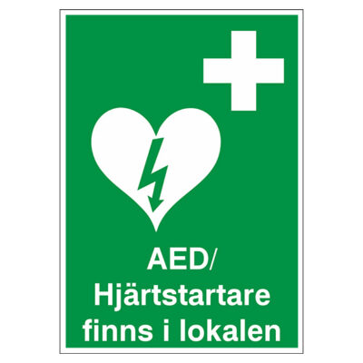 Nödskylt AED Hjärtstartare finns i lokalen
