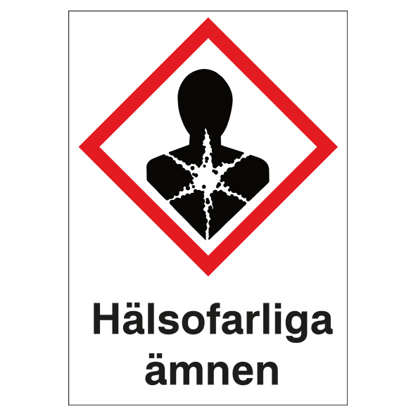 Varningsskylt Hälsofarliga ämnen