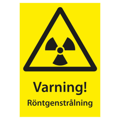 Varningsskylt Varning Röntgenstrålning