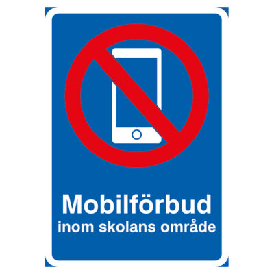 Vägskylt för stolpe mobilförbud inom skolans område blå vit