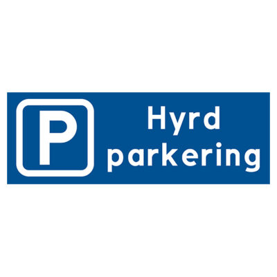 Enskild plats Hyrd parkering Parkeringsskylt blå med vit text