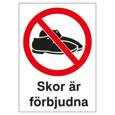 Förbjudsskylt skor är förbjudna