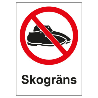 Förbudsskylt Skogräns