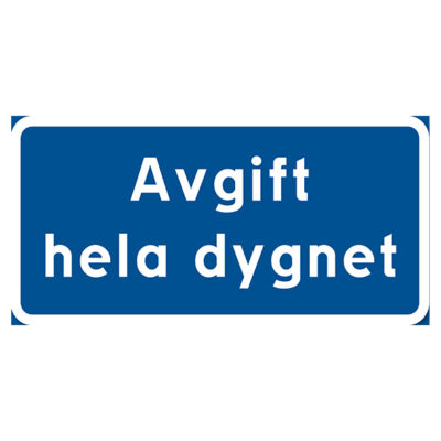 Parkeringsskylt Vägskylt Avgift hela dygnet