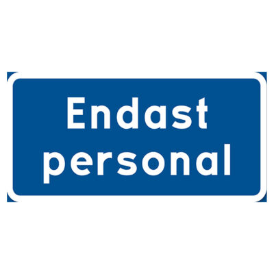 Parkeringsskylt Vägskylt endast personal
