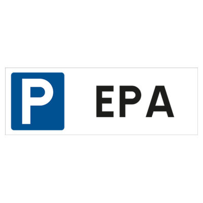 Enskild plats EPA Parkeringsskylt svart text