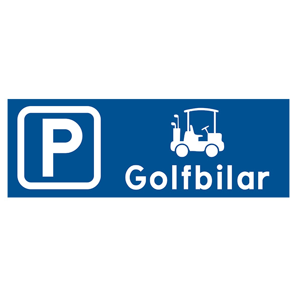 Enskild plats bild Golfbil med texten Golfbil Parkeringsskylt blå med vit text
