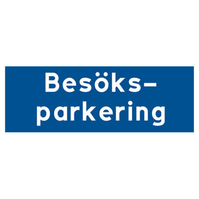Enskild plats text Besöksparkering Parkeringsskylt blå med vit text