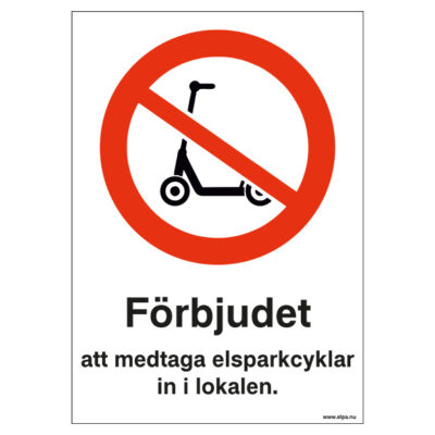 Förbudsskylt Förbjudet att medtaga elsparkcyklar in i lokalen