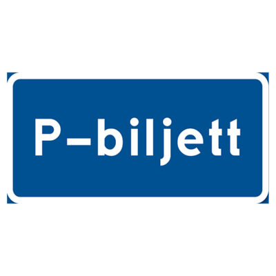 Parkeringsskylt Vägskylt P-biljett