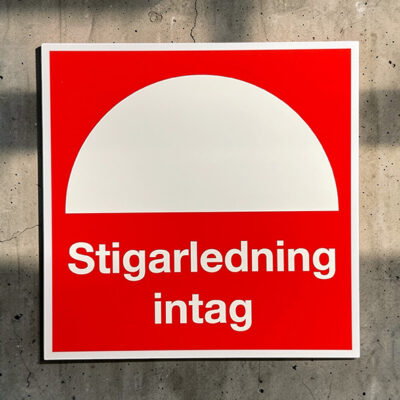 Brandskylt Stigarledning intag