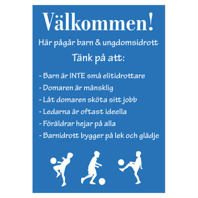 Skylt till idrottsanläggning Här pågår barn och ungdomsidrott blå