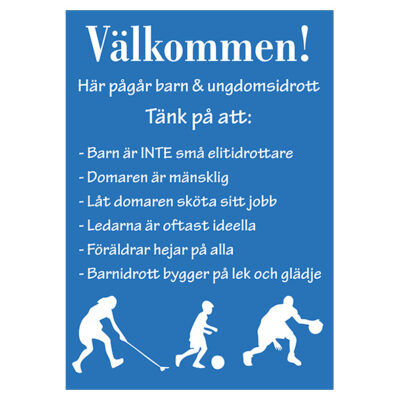 Skylt till idrottsanläggning Här pågår barn och ungdomsidrott blå för inomhusmiljö