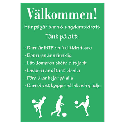 Skylt till idrottsanläggning Här pågår barn och ungdomsidrott grön