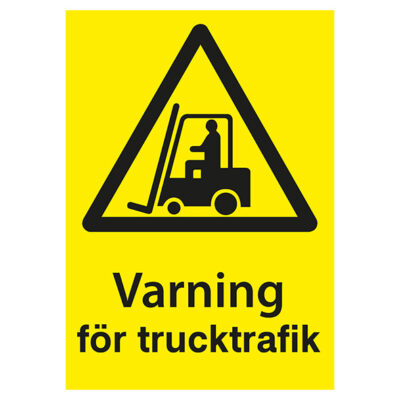 Varning för trucktrafik