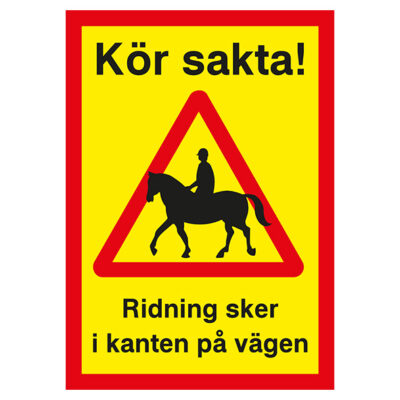 Varningsskylt kör sakta ridning sker i kanten på vägen