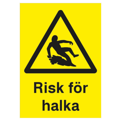 Varningsskylt risk för halka