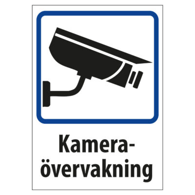 Skylt Kameraövervakning ny kamera