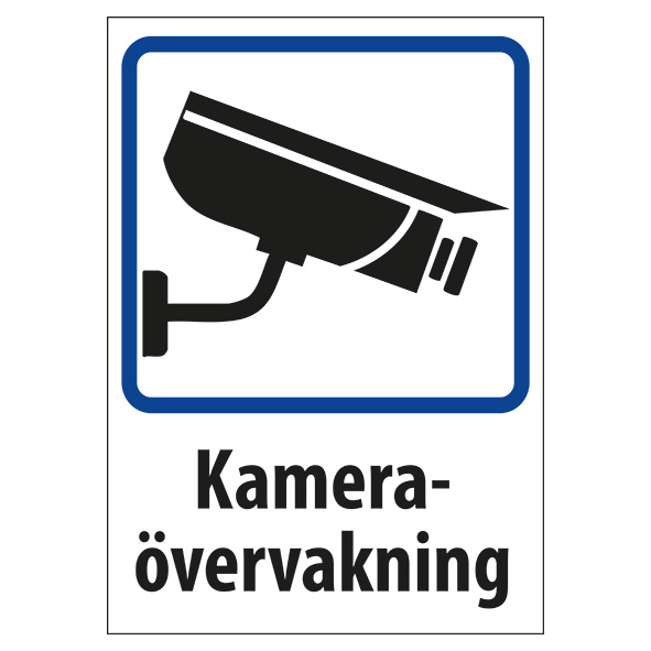 Skylt Kameraövervakning ny kamera