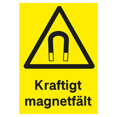 Varningsskylt Kraftigt magnetfält