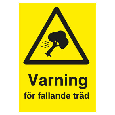 Varningsskylt Varning för fallande träd med trädsymbol