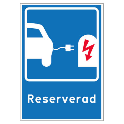 Parkeringsskylt Laddplats T24 Reserverad